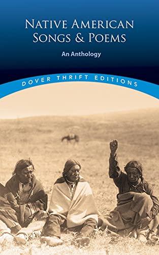 Native American Songs and Poems: An Anthology (Dover Thrift Editions)
