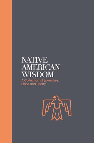 Native American Wisdom: A Spiritual Tradition at One With Nature (Sacred Wisdom) von Watkins Publishing