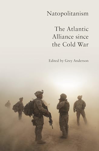 Natopolitanism: The Atlantic Alliance since the Cold War von Verso Books