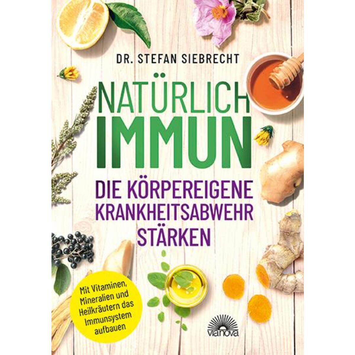 Natürlich Immun Natürlich Immun von ViaNova Verlag