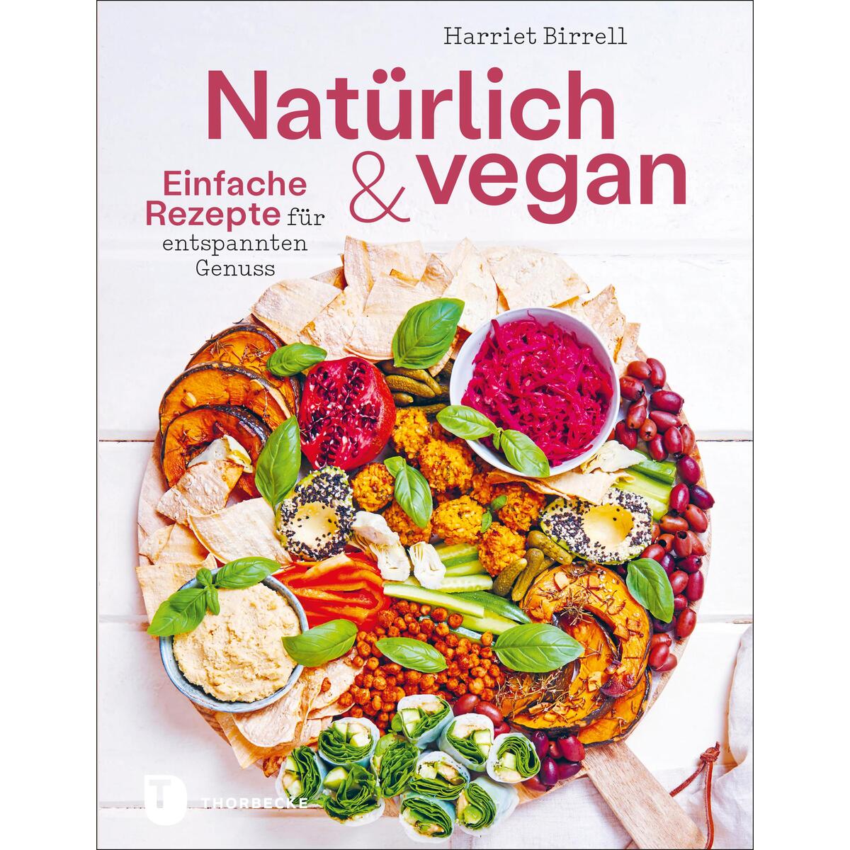 Natürlich und vegan von Thorbecke Jan Verlag