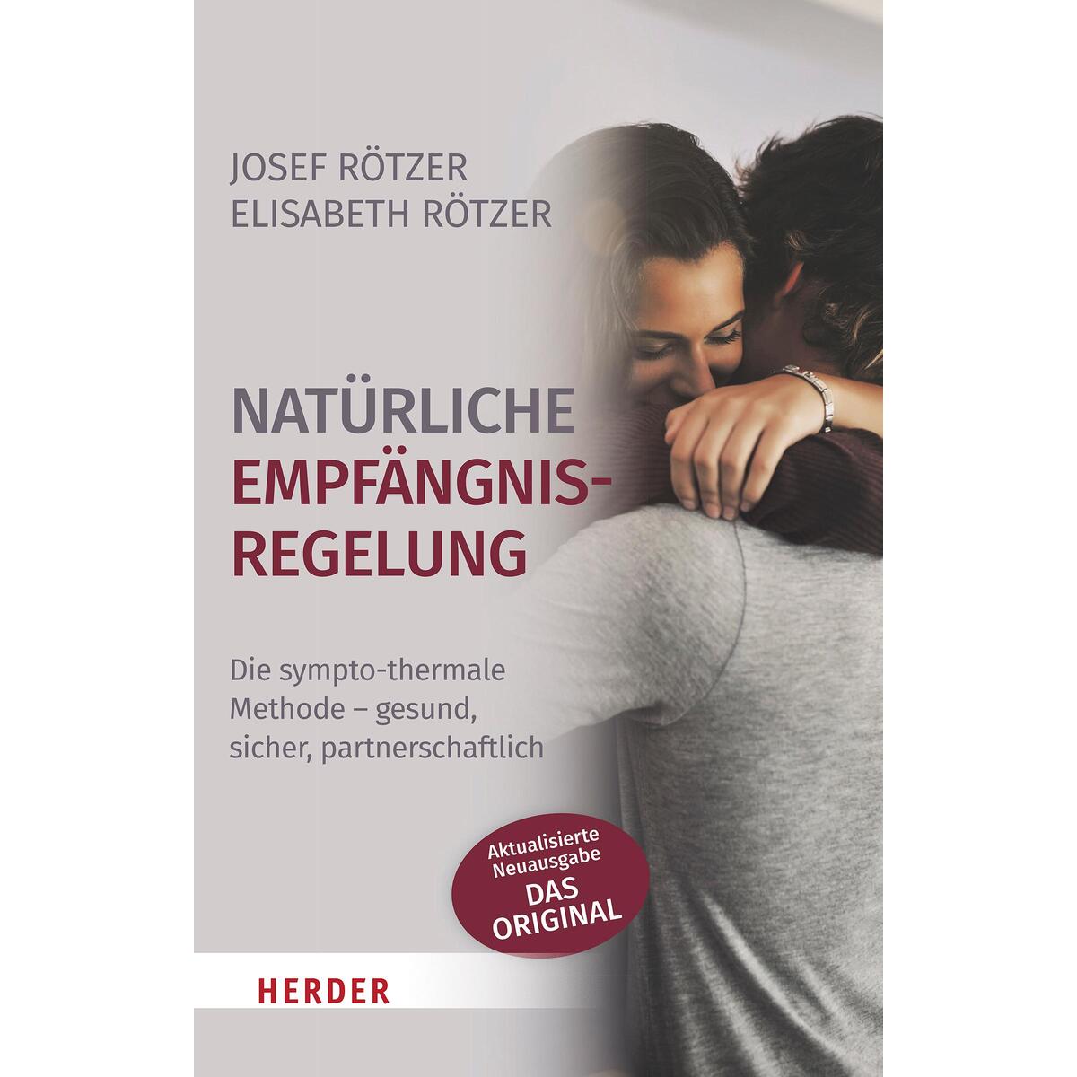 Natürliche Empfängnisregelung Natürliche Empfängnisregelung von Herder Verlag GmbH
