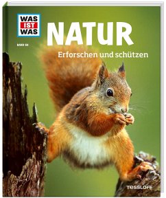 Natur / Was ist was Bd.68 von Tessloff / Tessloff Verlag Ragnar Tessloff GmbH & Co. KG