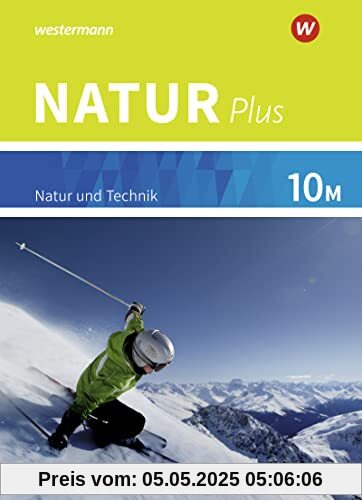 Natur plus - Ausgabe 2016 für Bayern: Schülerband 10M