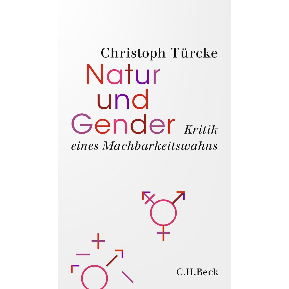 Natur und Gender Natur und Gender von C.H. Beck