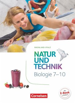 Natur und Technik - Biologie 7.-10. Schuljahr - Schülerbuch Rheinland-Pfalz von Cornelsen Verlag