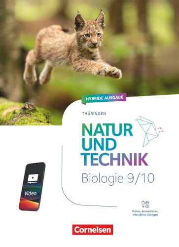 Natur und Technik - Biologie Neubearbeitung - Thüringen 2025 - 9./10. Schuljahr: Schulbuch - Mit Videos, Animationen, digitalen Hilfen und Lexikon von Cornelsen Verlag