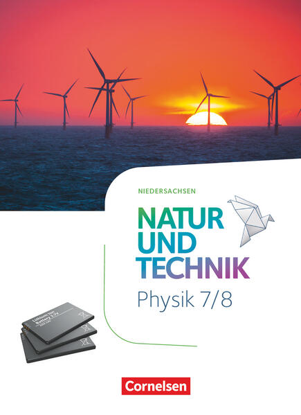 Natur und Technik Physik 7./8. Schuljahr. Niedersachsen - Schulbuch von Cornelsen Verlag GmbH