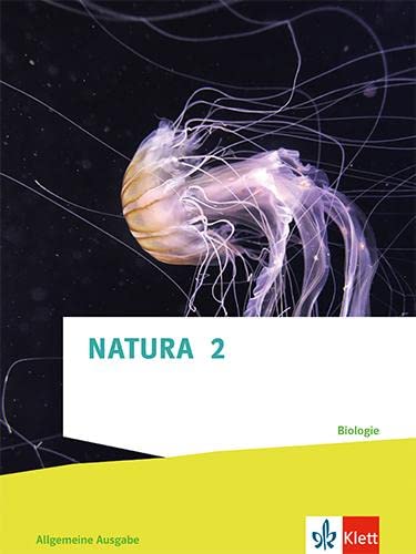 Natura Biologie 2: Schulbuch Klassen 7-9 (G8), Klassen 7-10 (G9) von Klett
