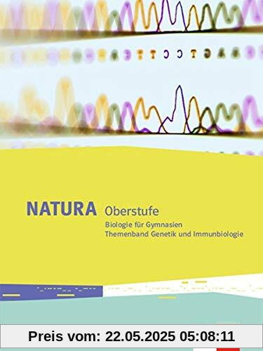Natura Biologie Oberstufe: Themenband Genetik und Immunbiologie Klassen 10-12 (G8), Klassen 11-13 (G9) (Natura Biologie Oberstufe. Ausgabe ab 2016)