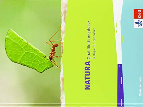 Natura Biologie Qualifikationsphase. Ausgabe Niedersachsen: Schulbuch Klassen 12/13: Schülerbuch Klassen 12/13 (Natura Biologie. Ausgabe für Niedersachsen ab 2018)