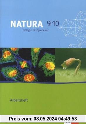 Natura - Biologie für Gymnasien in Thüringen / Arbeitsheft 9./10. Schuljahr
