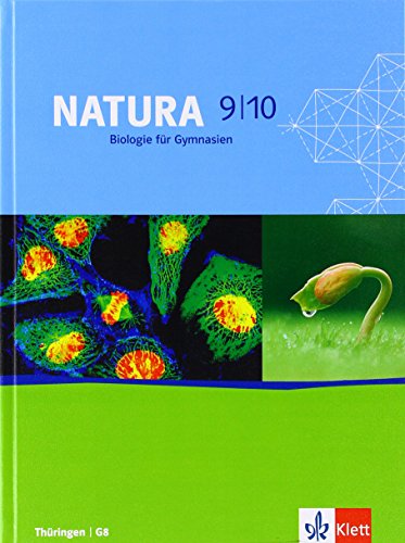 Natura Biologie 9/10. Ausgabe Thüringen: Schulbuch Klassen 9/10 (Natura Biologie. Ausgabe ab 2000) von Klett Ernst /Schulbuch