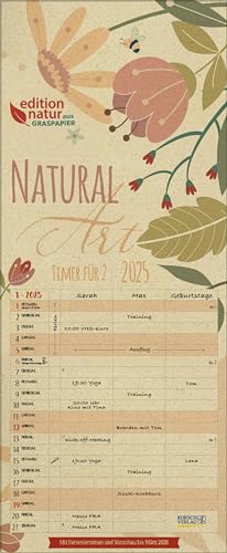 Natural Art Timer für 2 Graspapier 2025: Familienplaner aus Graspapier mit 3 breiten Spalten. Mit Ferienterminen, extra Spalte und Vorschau bis März 2026. Format:19 x 46 cm von Korsch Verlag