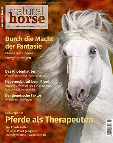 Natural Horse 30: Pferde als Therapeuten von Crystal Verlag GmbH