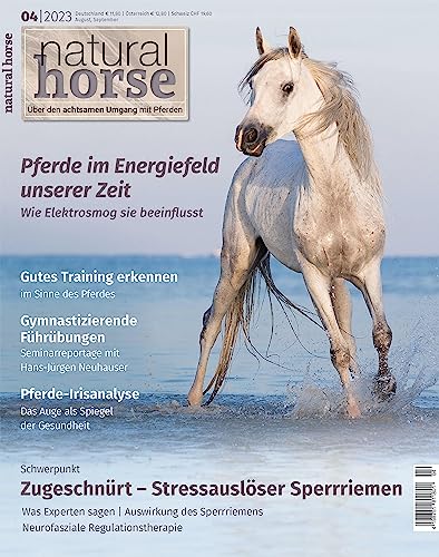 Natural Horse 46: Zugeschnürt - Stressauslöser Sperrriemen von Crystal Verlag