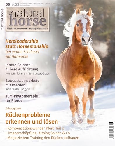 Natural Horse 48: Rückenprobleme bei Pferden erkennen und lösen von Crystal Verlag