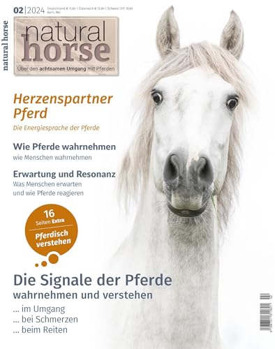 Natural Horse 50: Die Signale der Pferde von Crystal Verlag