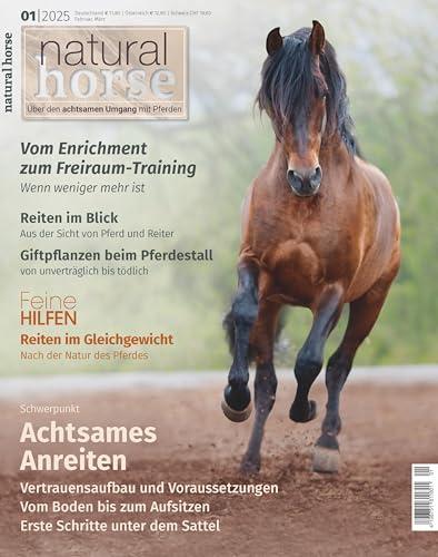 Natural Horse 55: Achtsames Anreiten Natural Horse 55: Achtsames Anreiten von Crystal Verlag