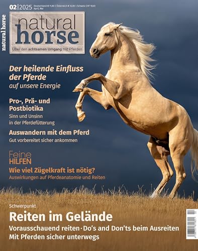 Natural Horse 56 - Reiten im Gelände Natural Horse 56 - Reiten im Gelände von Crystal Verlag