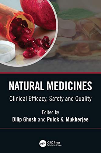 Natural Medicines: Clinical Efficacy, Safety and Quality von CRC Press