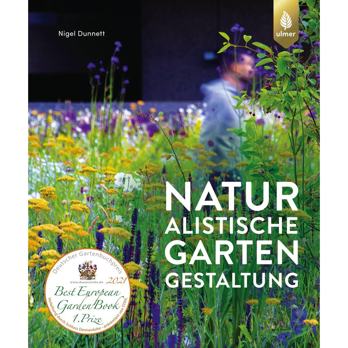 Naturalistische Gartengestaltung von Ulmer Eugen Verlag