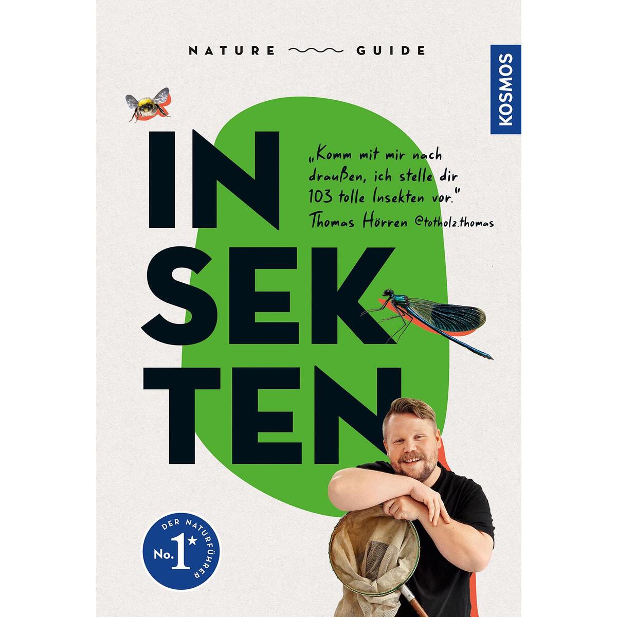 Nature Guide Insekten Nature Guide Insekten von Franckh-Kosmos