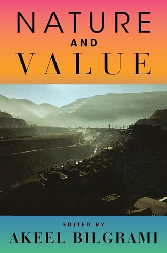 Nature and Value von Columbia University Press