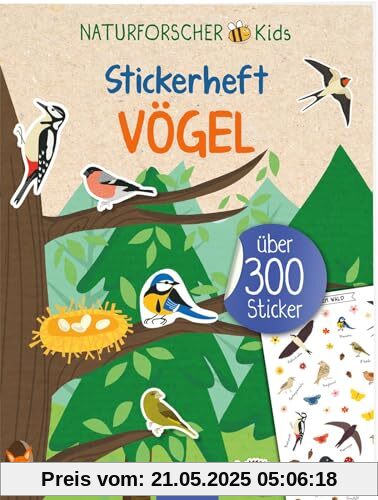 Naturforscher-Kids – Stickerheft Vögel: Über 300 Sticker | Tier-Stickerheft für naturbegeisterte Kinder ab 4 Jahren