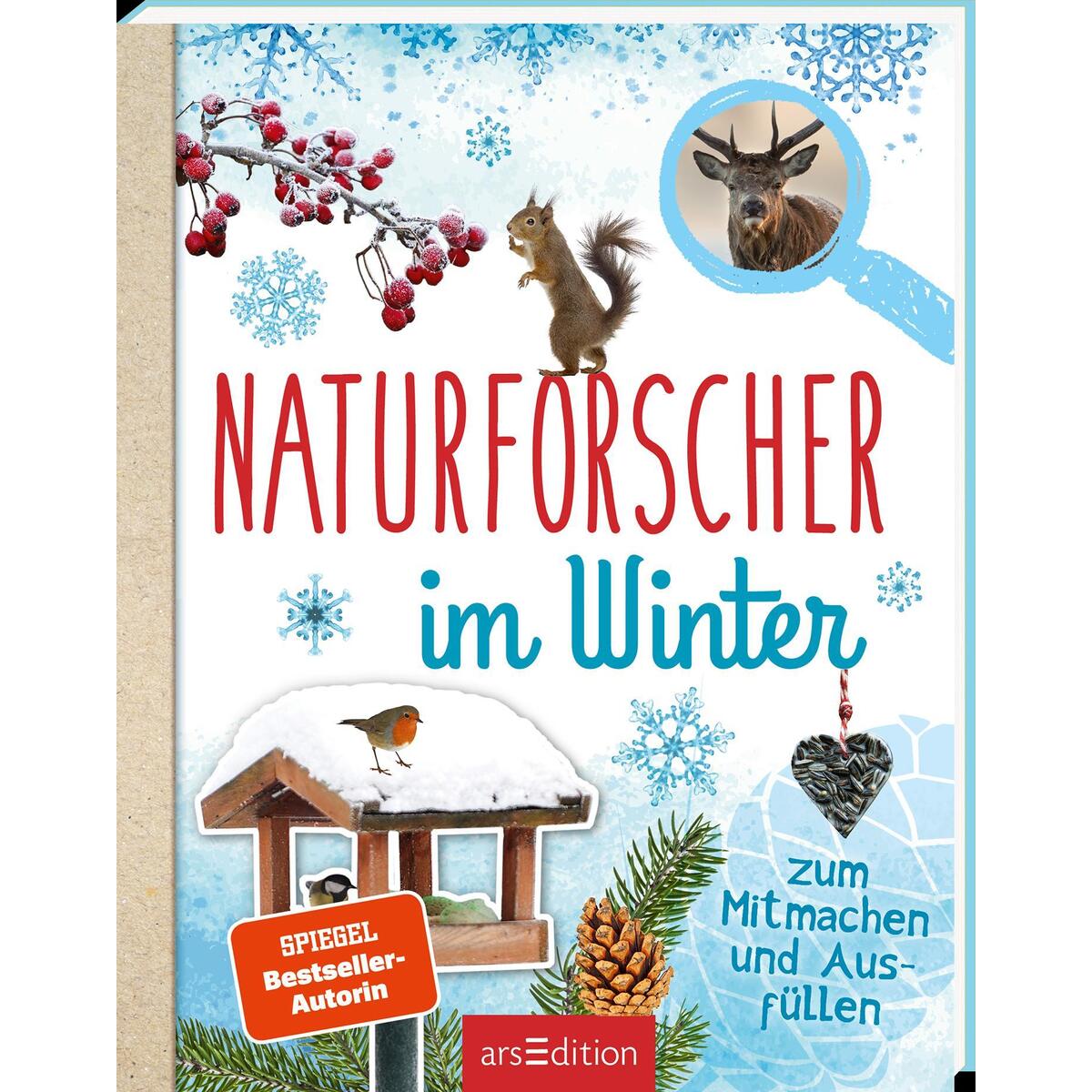 Naturforscher im Winter Naturforscher im Winter von Ars Edition GmbH