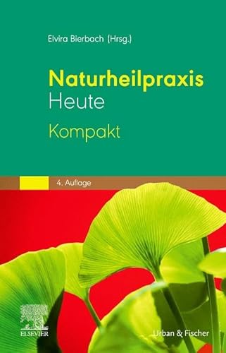 Naturheilpraxis Heute Kompakt eBook