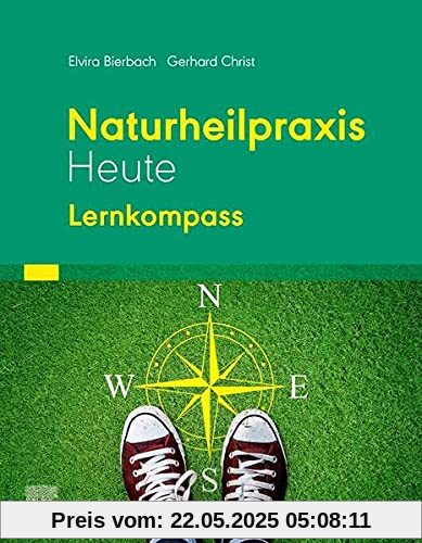 Naturheilpraxis Heute - Lernkompass Naturheilpraxis Heute - Lernkompass