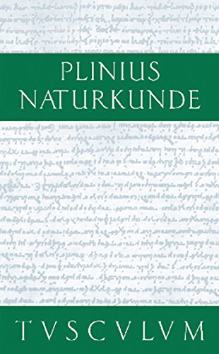 Naturkunde: Anthropologie: Lateinisch - deutsch (Sammlung Tusculum)