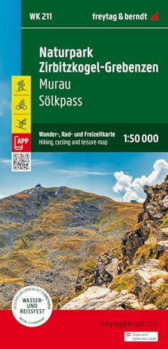 Naturpark Zirbitzkogel-Grebenzen, Wander-, Rad- und Freizeitkarte 1:50.000, freytag & berndt, WK 211: Murau - Sölkpass, mit APP, wasserfest und ... & berndt Wander-Rad-Freizeitkarten, Band 211) von Freytag-Berndt und ARTARIA