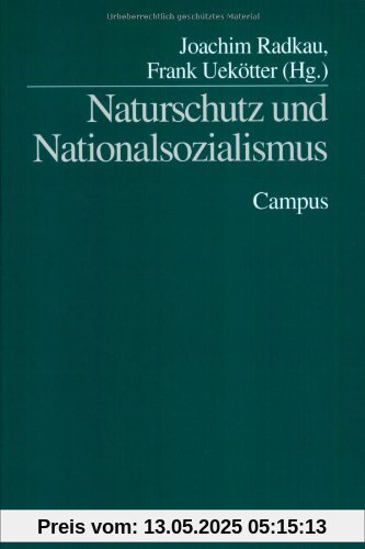Naturschutz und Nationalsozialismus (Geschichte des Natur- und Umweltschutzes)