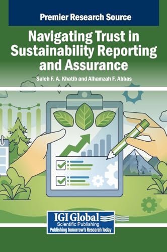 Navigating Trust in Sustainability Reporting and Assurance von IGI Global