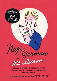 Nazi-Deutsch in 22 Lektionen. Nazi-German in 22 Lessons. von Favoritenpresse