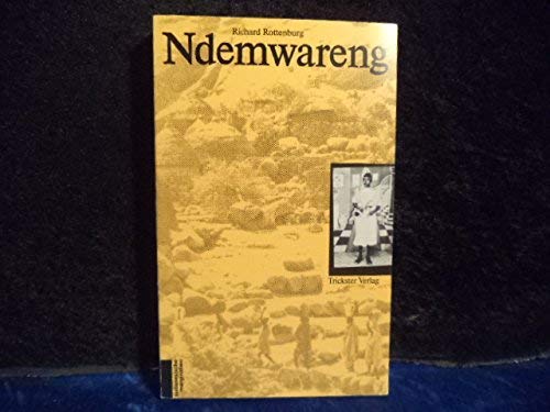 Ndemwareng. Wirtschaft und Gesellschaft in den Morobergen