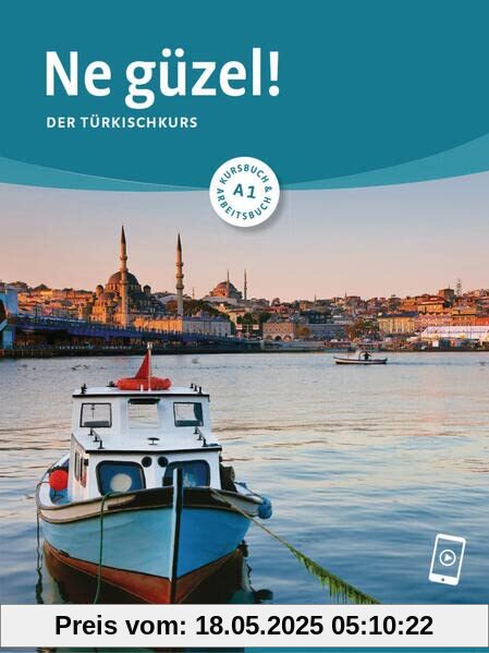 Ne güzel! A1: Der Türkischkurs / Kursbuch und Arbeitsbuch mit Audios online