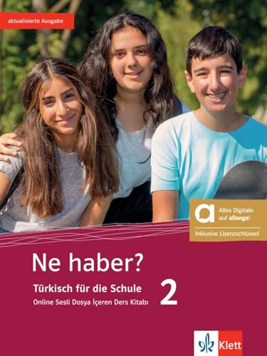Ne haber? 2 - Hybride Ausgabe allango: Türkisch für die Schule. Online Sesli Dosya İçeren Ders Kitabı/Schülerbuch mit Audios inklusive Lizenzschlüssel ... (Ne haber?: Türkisch für die Sekundarstufe I) von Klett Sprachen GmbH