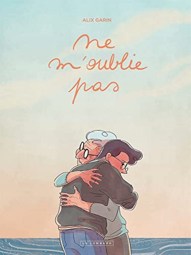 Ne m'oublie pas von Le Lombard