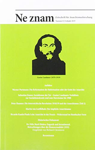 Ne znam – Zeitschrift für Anarchismusforschung: Nummer 8 / Sommer 2019