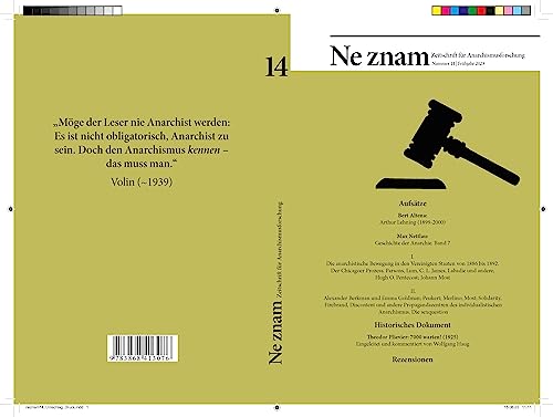 Ne znam: Nummer 14/Frühjahr 2023 Zeitschrift für Anarchismusforschung (Ne znam: Zeitschrift für Anarchismusforschung)
