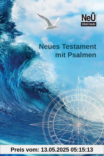 NeÜ bibel.heute: NT mit Psalmen Motiv Welle