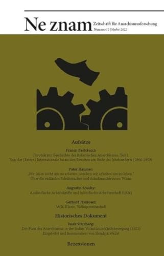 NeZnam - Zeitschrift für Anarchismusforschung: Nummer 13 NeZnam - Zeitschrift für Anarchismusforschung: Nummer 13