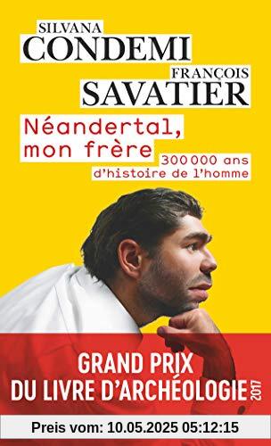 Néandertal, mon frère
