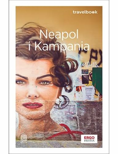 Neapol i Kampania Travelbook Neapol i Kampania Travelbook von Bezdroża