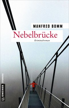 Nebelbrücke / August Häberle Bd.18 von Gmeiner-Verlag