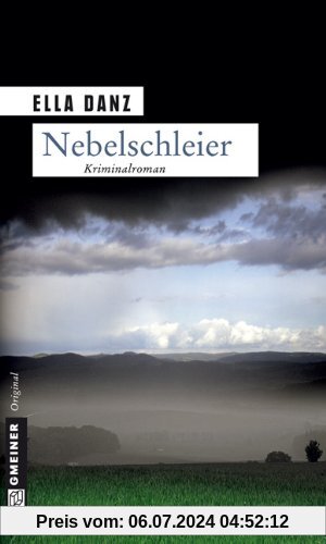 Nebelschleier. Georg Angermüllers dritter Fall