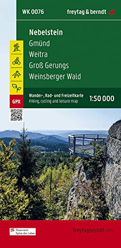 Nebelstein, Wander-, Rad- und Freizeitkarte 1:50.000, freytag & berndt, WK 0076: Gmünd - Weitra - Groß Gerungs - Weinsberger Wald, GPX Tracks, ... (freytag & berndt Wander-Rad-Freizeitkarten) von FREYTAG-BERNDT UND ARTARIA